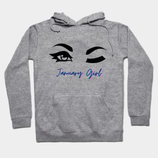 January Girl Winking Eye Hoodie